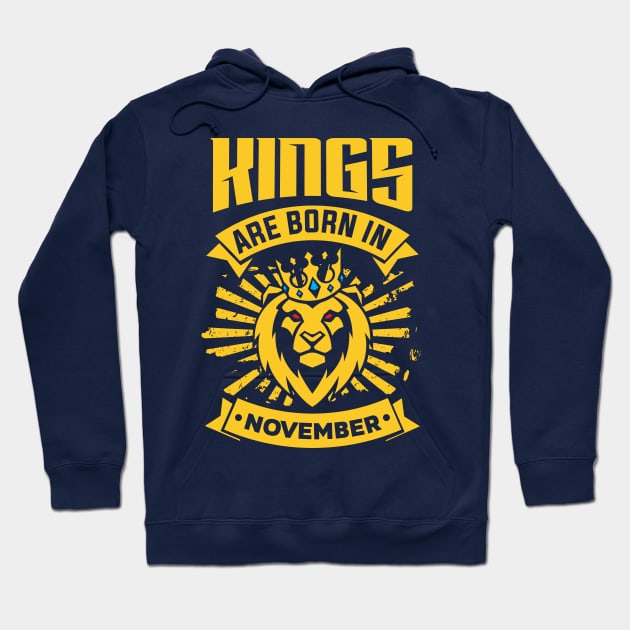 Kings Are Born In November Happy Birthday Hoodie by PHDesigner